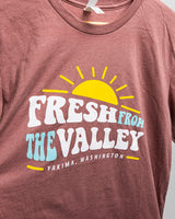 Fresh From The Valley T-Shirt